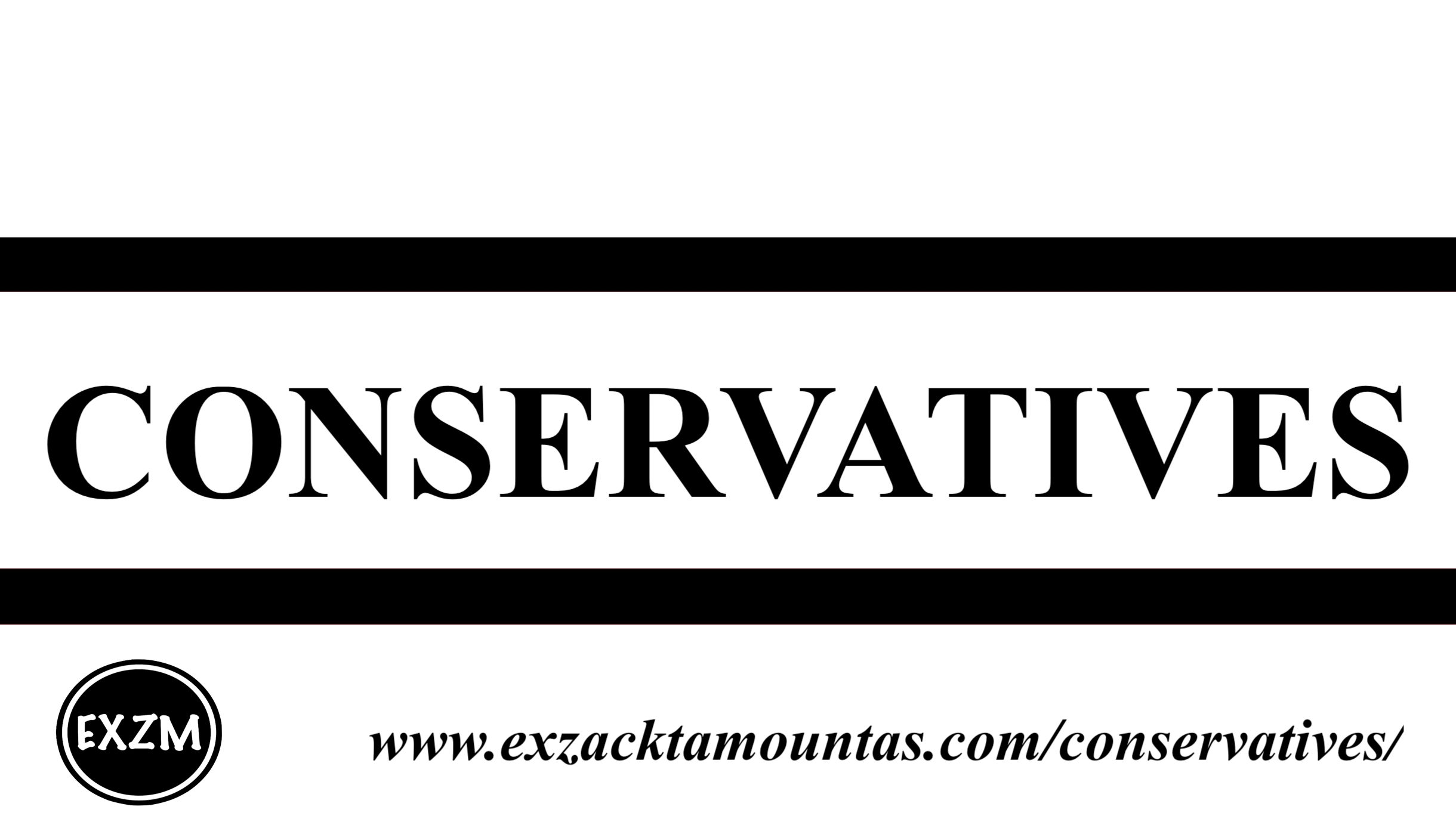 Conservatives EXZM 10 2 2019