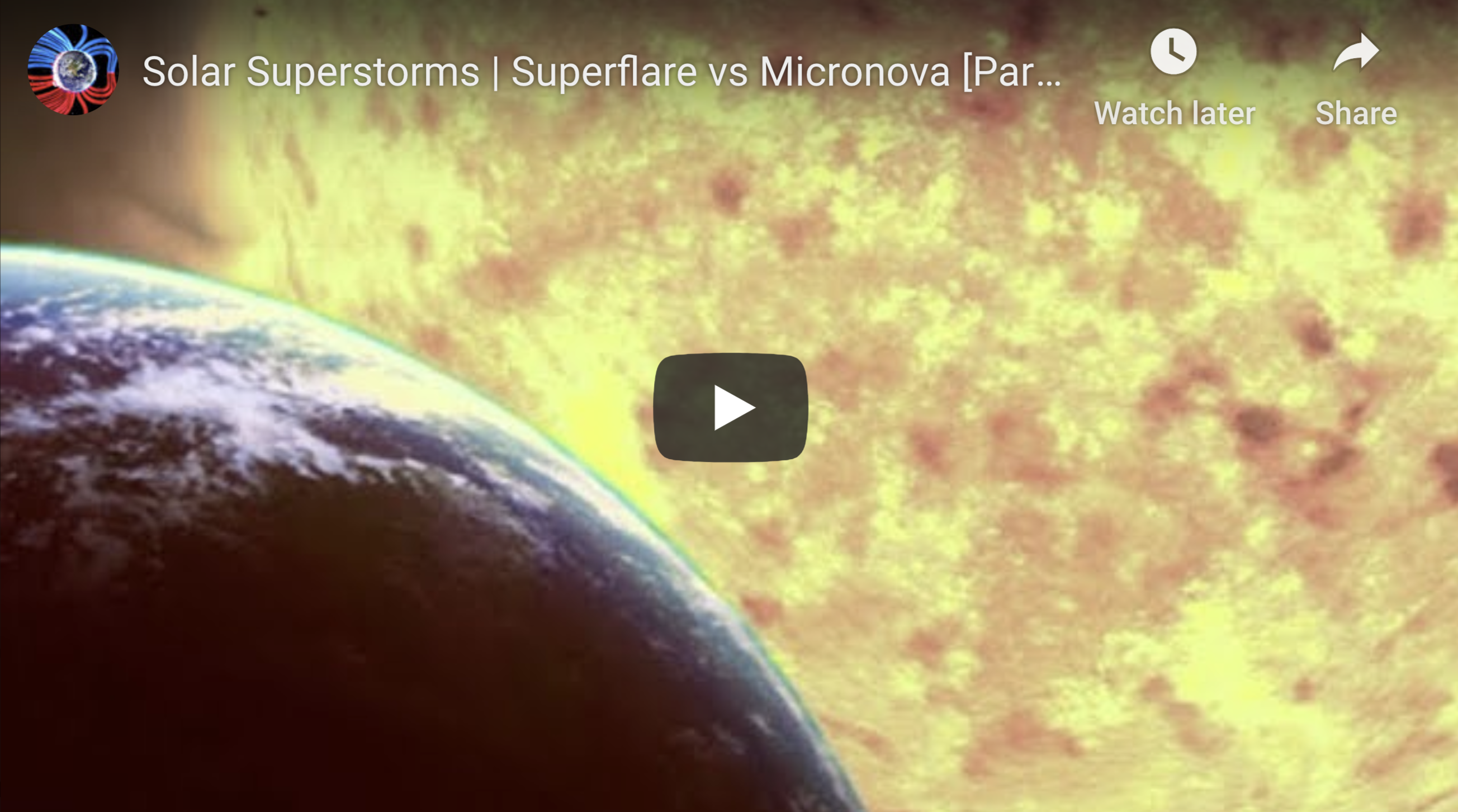 Solar Superstorms Superflare vs Micronova Part 2 4 29 2020
