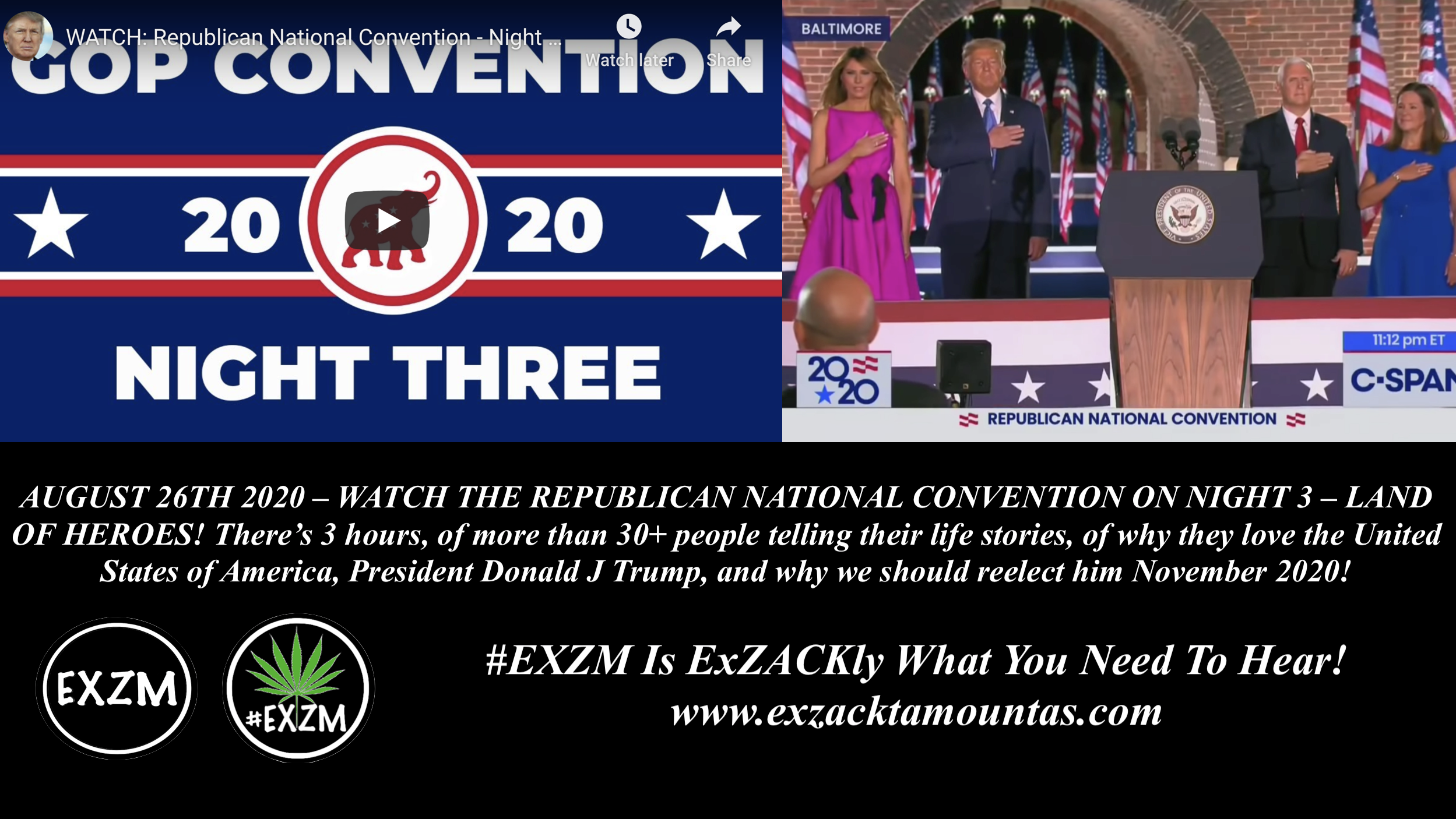 EXZM President Donald Trump RNC Republican National Convention August 26th 2020 Night 3