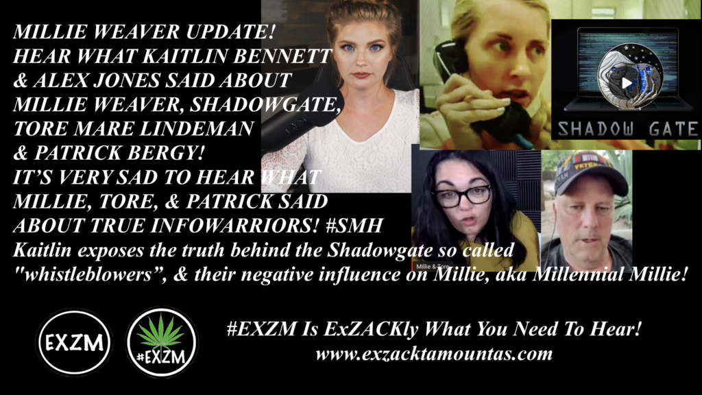 Kaitlin Bennett Alex Jones EXZM MILLIE WEAVER SHADOWGATE TORE MARE LINDEMAN PATRICK BERGY August 22nd 2020