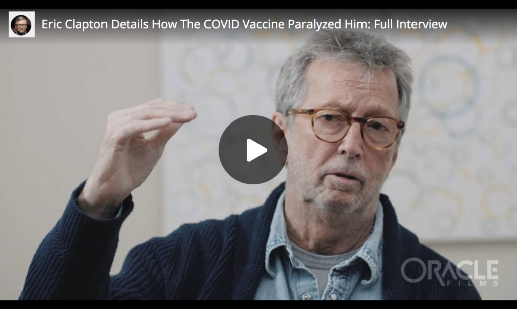 Eric Clapton Details How The COVID Vaccine Paralyzed Him Full Interview EXZM Zack Mount June 15th 2021