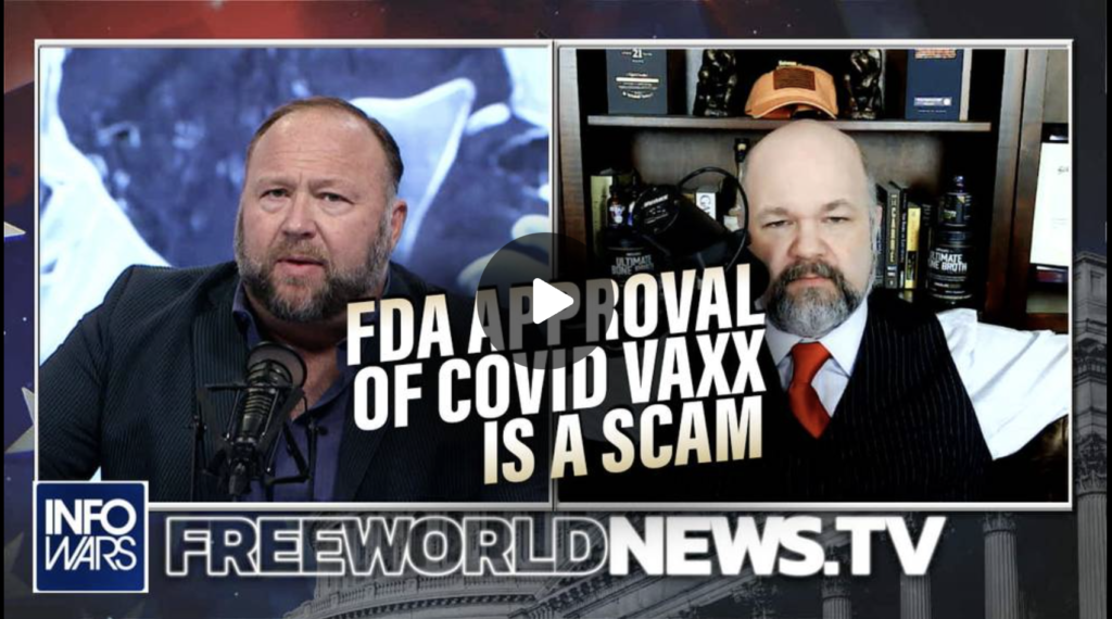 Robert Barnes FDA Approval of COVID19 Vaccine Is A Scam EXZM Zack Mount August 27th 2021