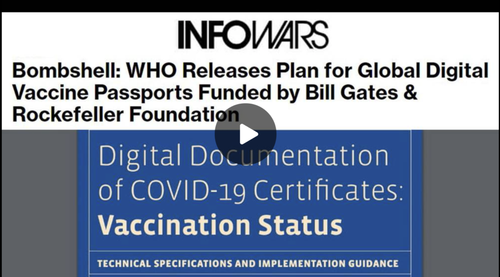 WHO Releases Plan for Global Digital Vaccine Passports Funded by Bill Gates and Rockefeller Foundation EXZM Zack Mount August 31st 2021