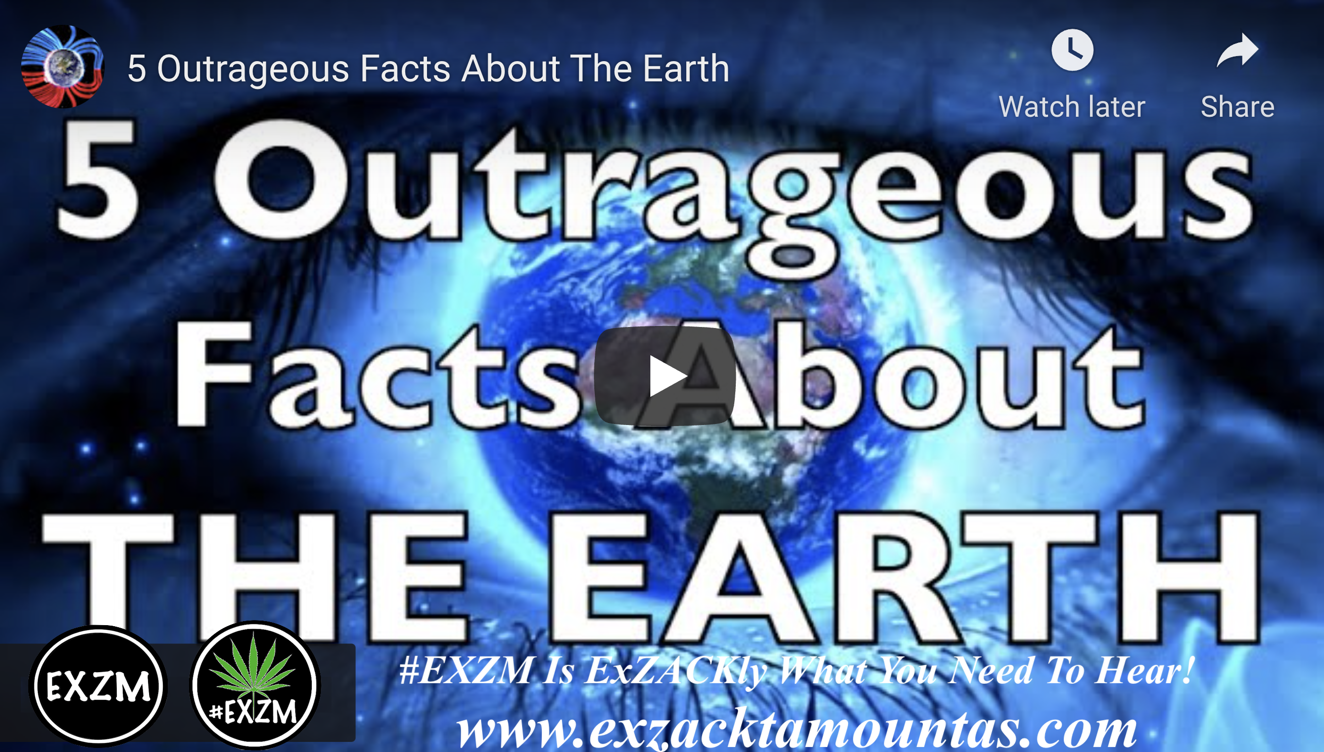 Suspicious Observers Post 5 Outrageous Facts About The Earth EXZM Zack Mount December 4th 2021