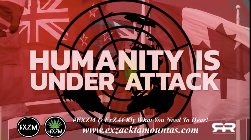 CONVOY TO CANBERRA Humanity is Under Attack by the United Nations EXZM Zack Mount February 4th 2022