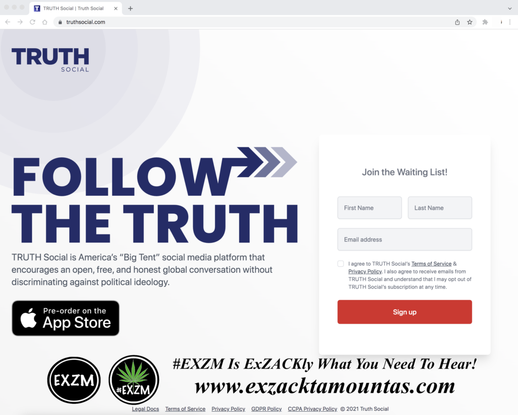 Follow The Truth TRUTH Social Americas Big Tent Social Media Platform EXZM Zack Mount February 18th 2022