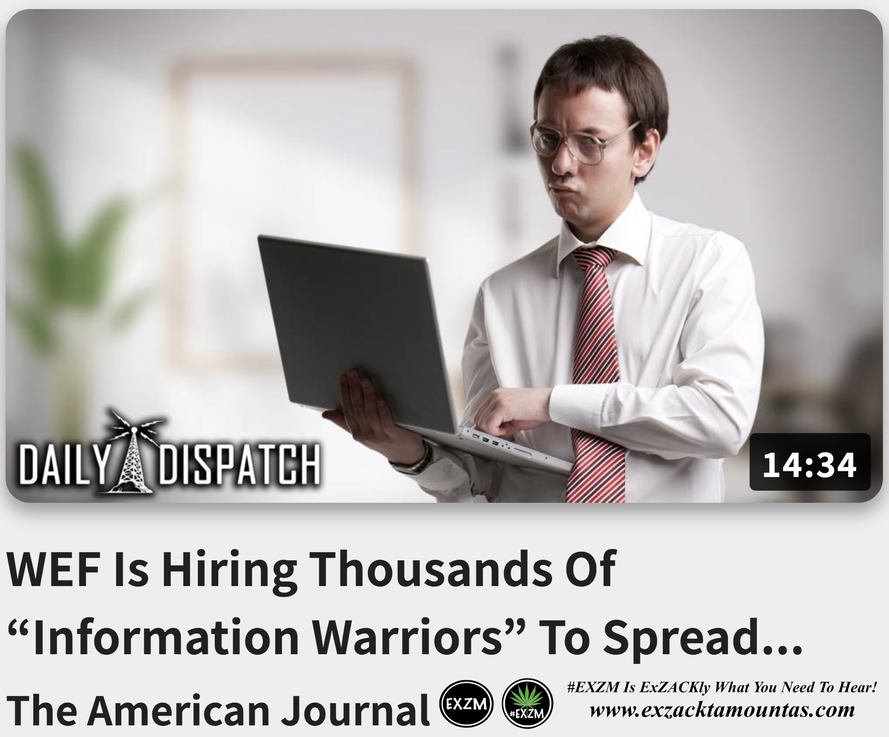 WEF Is Hiring Thousands Of Information Warriors To Spread Their Narrative Online Alex Jones Infowars EXZM exZACKtaMOUNTas Zack Mount August 18th 2022