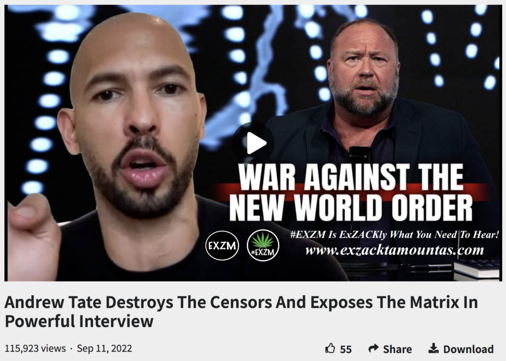 Andrew Tate Destroys Censors Exposes The Matrix Powerful Interview The Great Reset Book Infowars EXZM exZACKtaMOUNTas Zack Mount September 11th 2022