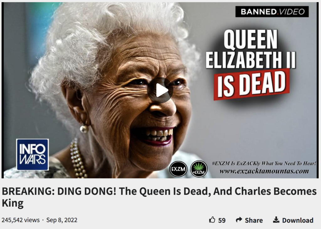 BREAKING DING DONG The Queen Is Dead And Charles Becomes King Alex Jones The Great Reset EXZM exZACKtaMOUNTas Zack Mount September 8th 2022
