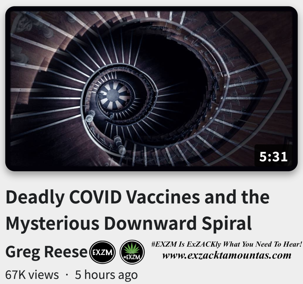 Deadly COVID Vaccines and the Mysterious Downward Spiral Greg Reese Alex Jones Infowars EXZM exZACKtaMOUNTas Zack Mount September 28th 2022