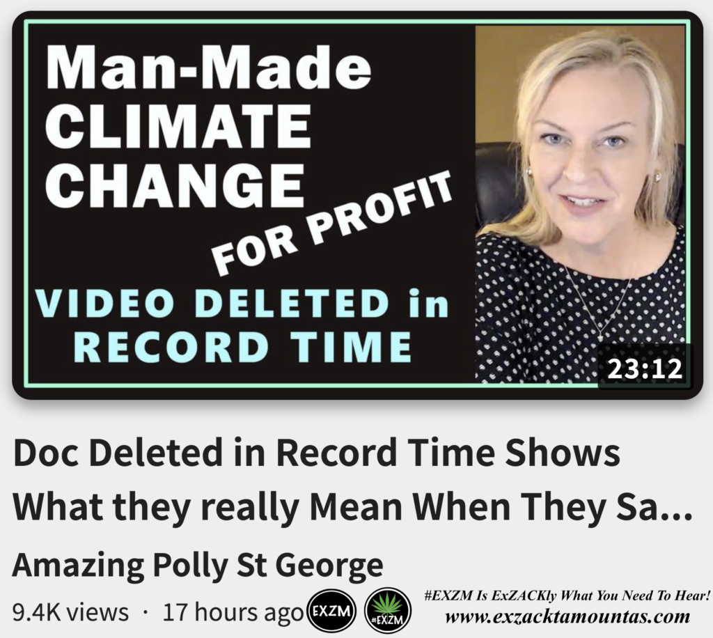 Doc Deleted in Record Time Man Made Climate Polly St George Alex Jones Infowars EXZM exZACKtaMOUNTas Zack Mount September 29th 2022