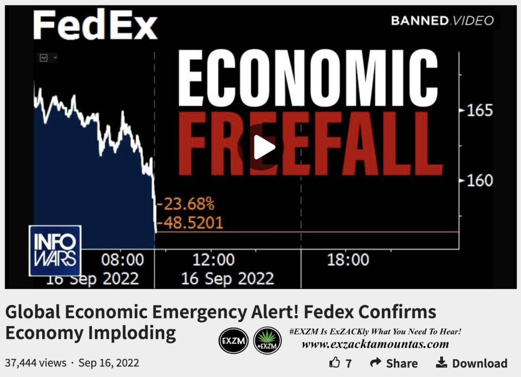 Global Economic Emergency Alert Fedex Confirms Economy Imploding The Great Reset Book Alex Jones Infowars EXZM exZACKtaMOUNTas Zack Mount September 16th 2022