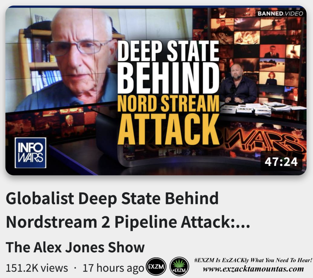 Globalist Deep State Behind Nordstream 2 Pipeline Attack Geopolitical Expert Joel Skousen Alex Jones Infowars EXZM exZACKtaMOUNTas Zack Mount September 28th 2022