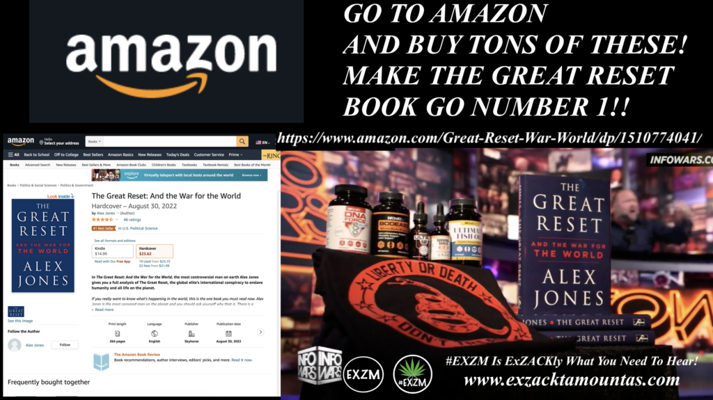Number 1 Book on Amazon Alex Jones Live In Infowars Store Studio The Great Reset Books Infowars EXZM exZACKtaMOUNTas Zack Mount September 1st 2022
