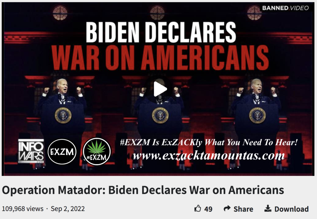 Operation Matador Biden Declares War on Americans Alex Jones The Great Reset Book Infowars EXZM exZACKtaMOUNTas Zack Mount September 2nd 2022