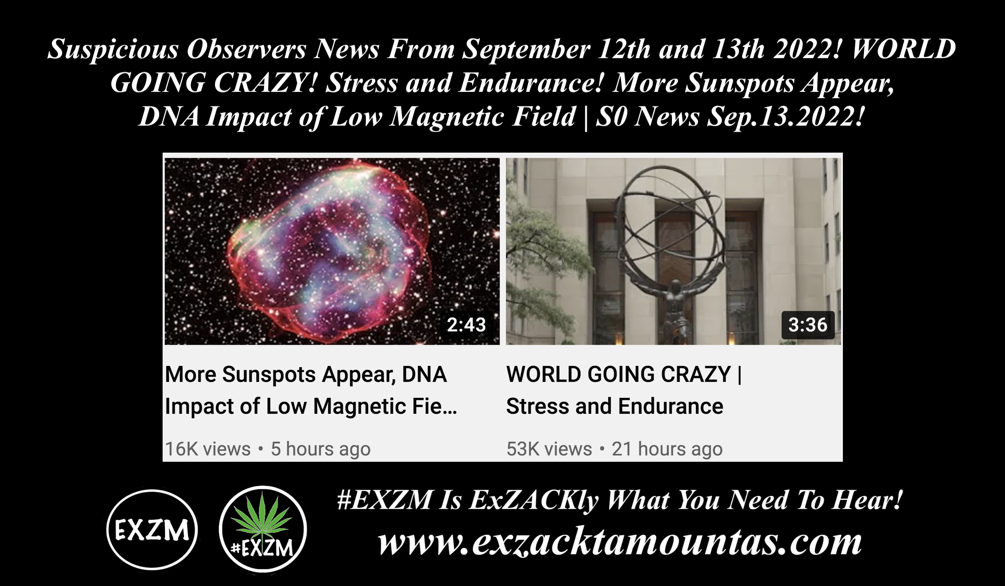 Suspicious Observers News September 12th 13th 2022 Magnetic Pole Shift The Great Reset Alex Jones Infowars EXZM exZACKtaMOUNTas Zack Mount September 13th 2022