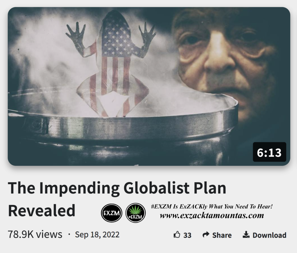 The Impending Globalist Plan Revealed The Great Reset Book EXZM exZACKtaMOUNTas Zack Mount September 18th 2022