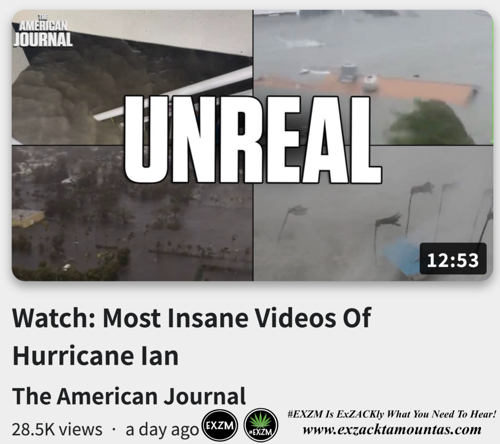 Watch Most Insane Videos Of Hurricane Ian Alex Jones Infowars EXZM exZACKtaMOUNTas Zack Mount September 29th 2022