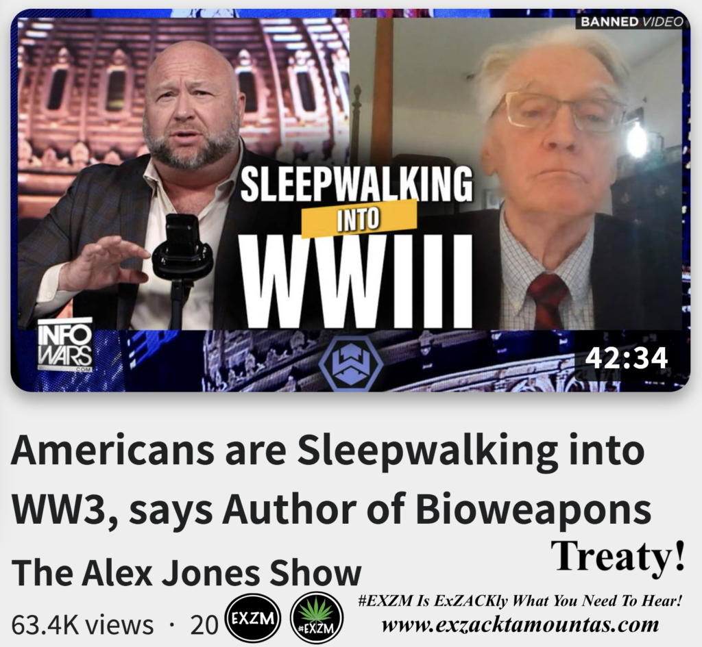 Americans Sleepwalking into WW3 says Dr Francis Boyle Author Bioweapons Treaty Alex Jones Infowars EXZM exZACKtaMOUNTas Zack Mount October 17th 2022
