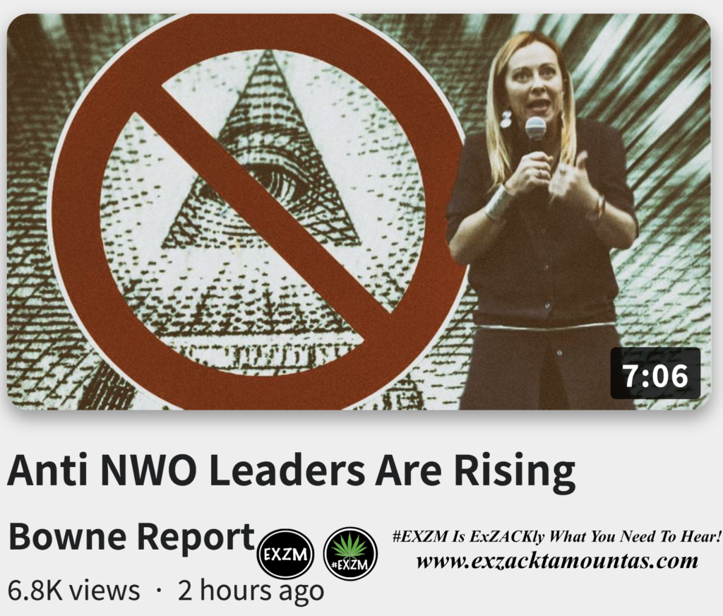 Anti NWO Leaders Are Rising Bowne Report Alex Jones Infowars EXZM exZACKtaMOUNTas Zack Mount October 12th 2022