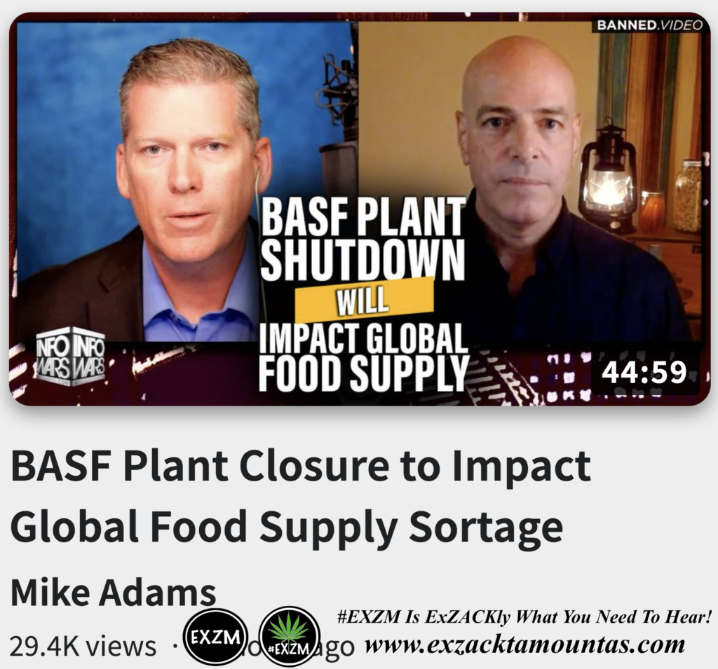 BASF Plant Closure to Impact Global Food Supply Sortage Alex Jones Infowars The Great Reset EXZM exZACKtaMOUNTas Zack Mount October 27th 2022