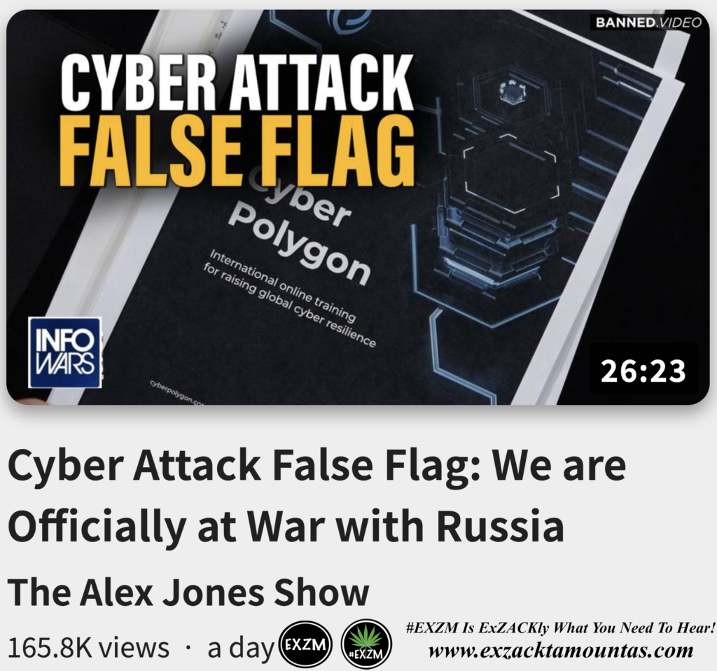 Cyber Attack False Flag Officially at War with Russia Alex Jones Infowars EXZM exZACKtaMOUNTas Zack Mount October 10th 2022