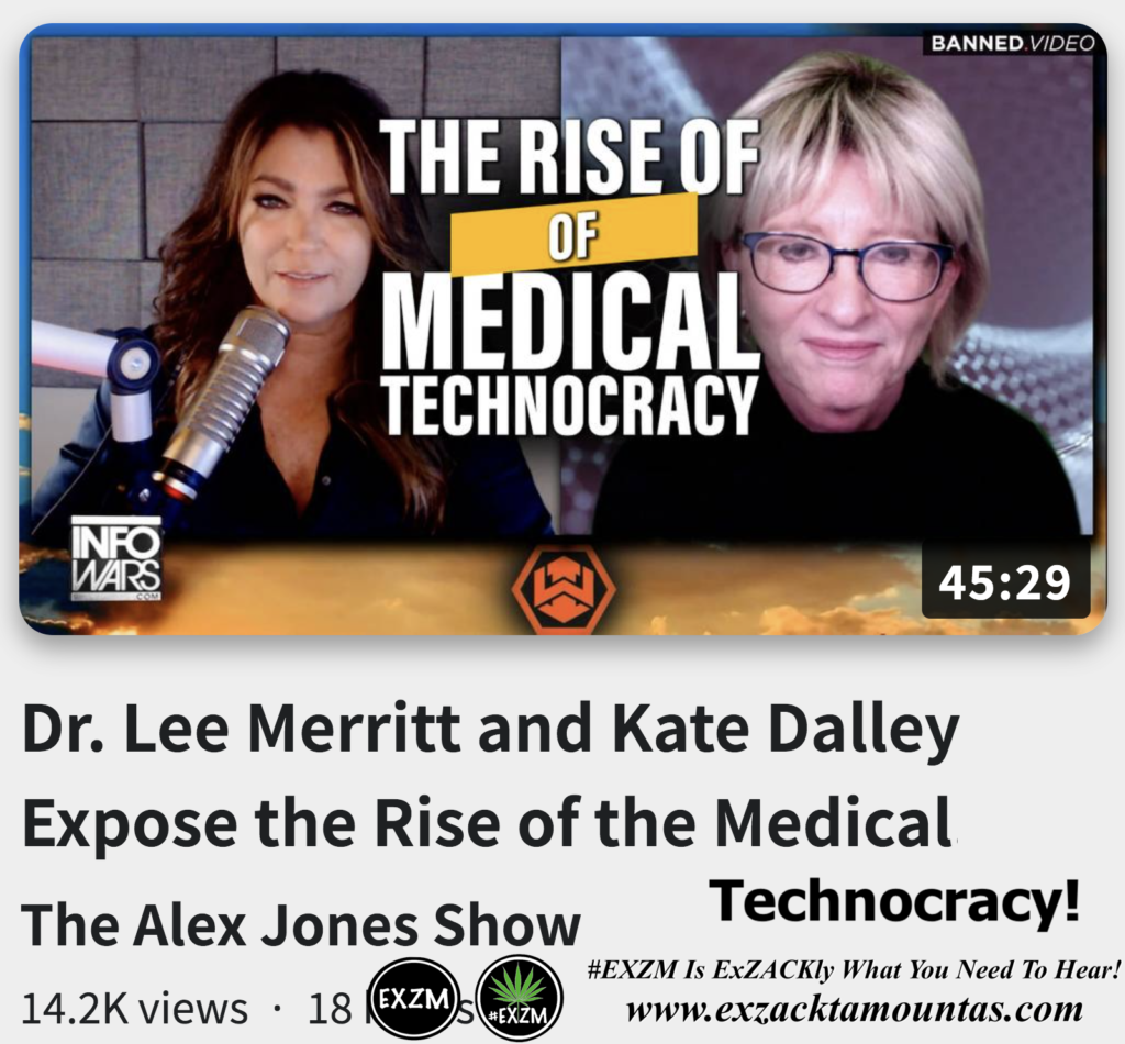 Dr Lee Merritt Kate Dalley Expose the Rise of the Medical Technocracy Alex Jones Infowars The Great Reset Book EXZM exZACKtaMOUNTas Zack Mount October 19th 2022