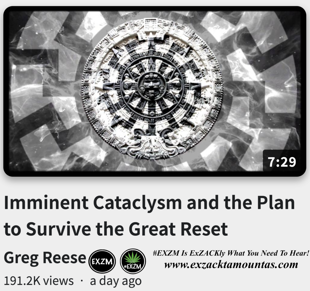 Imminent Cataclysm Plan to Survive the Great Reset Suspicious Observers Ben Davidson Alex Jones Infowars EXZM exZACKtaMOUNTas Zack Mount October 15th 2022