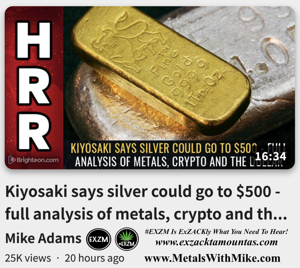 Kiyosaki says silver 500 full analysis of metals crypto DOLLAR Alex Jones Infowars The Great Reset Book EXZM exZACKtaMOUNTas Zack Mount October 5th 2022