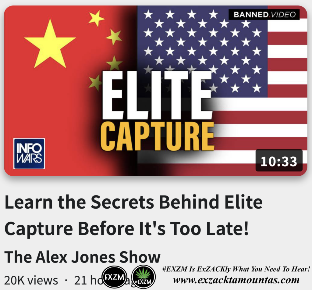 Learn the Secrets Behind Elite Capture Before It s Too Late Alex Jones Infowars The Great Reset Book EXZM exZACKtaMOUNTas Zack Mount October 25th 2022