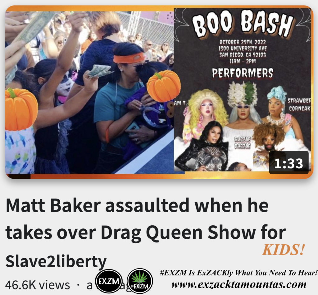 Matt Baker assaulted when he takes over Drag Queen Show for kids Alex Jones Infowars The Great Reset EXZM exZACKtaMOUNTas Zack Mount October 30th 2022