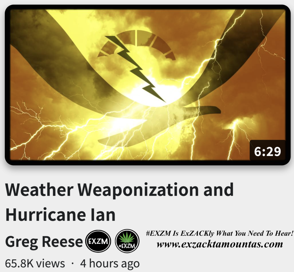 Weather Weaponization and Hurricane Ian Greg Reese Alex Jones Infowars EXZM exZACKtaMOUNTas Zack Mount October 12th 2022