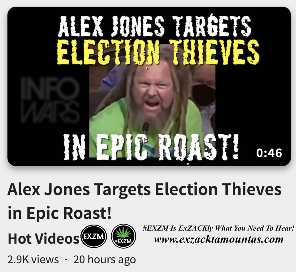 Alex Jones Targets Election Thieves in Epic Roast! Alex Jones Infowars The Great Reset EXZM exZACKtaMOUNTas Zack Mount November 28th 2022