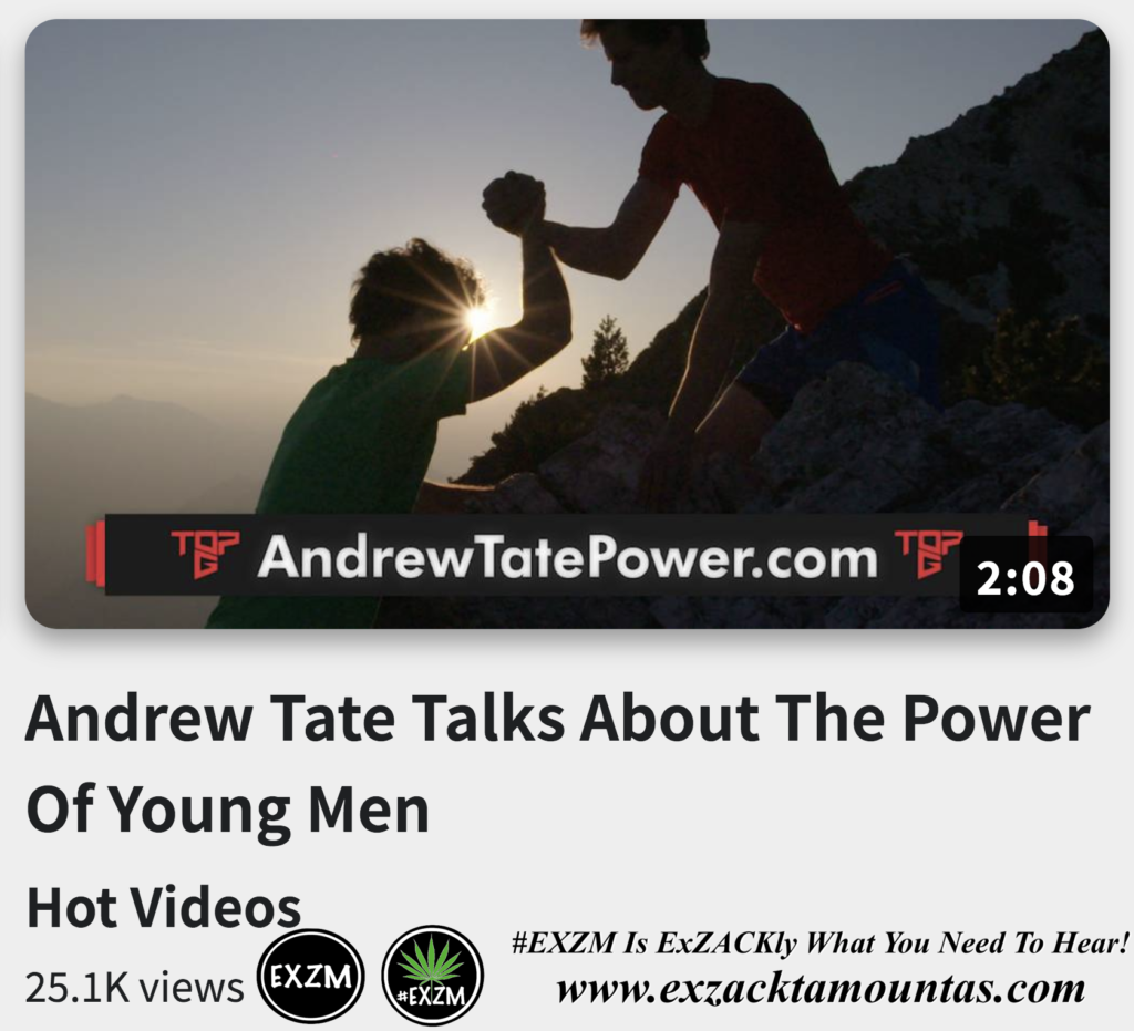 Andrew Tate Talks About The Power Of Young Men Alex Jones Infowars The Great Reset EXZM exZACKtaMOUNTas Zack Mount November 18th 2022