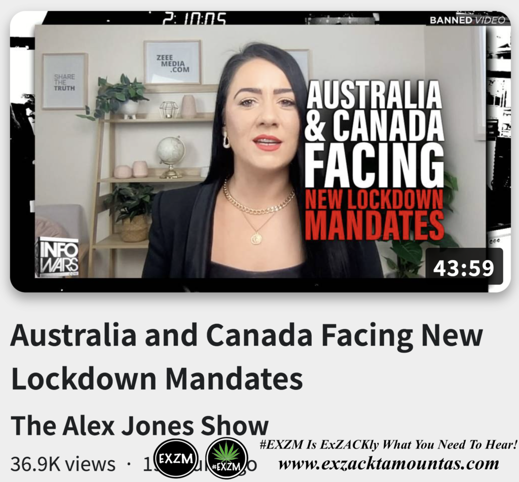 Australia and Canada Facing New Lockdown Mandates Alex Jones Infowars The Great Reset EXZM exZACKtaMOUNTas Zack Mount November 15th 2022