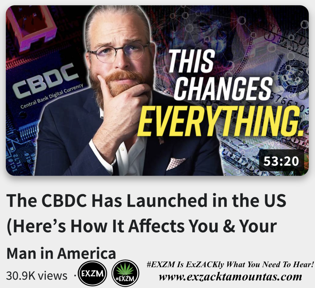 CBDC Has Launched in the US Heres How It Affects You and Your Money Alex Jones Infowars The Great Reset EXZM exZACKtaMOUNTas Zack Mount November 19th 2022