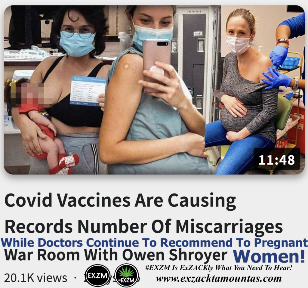 Covid Vaccines Causing Records Number Of Miscarriages Doctors Continue Recommend Pregnant Women Alex Jones Infowars The Great Reset EXZM exZACKtaMOUNTas Zack Mount November 10th 2022