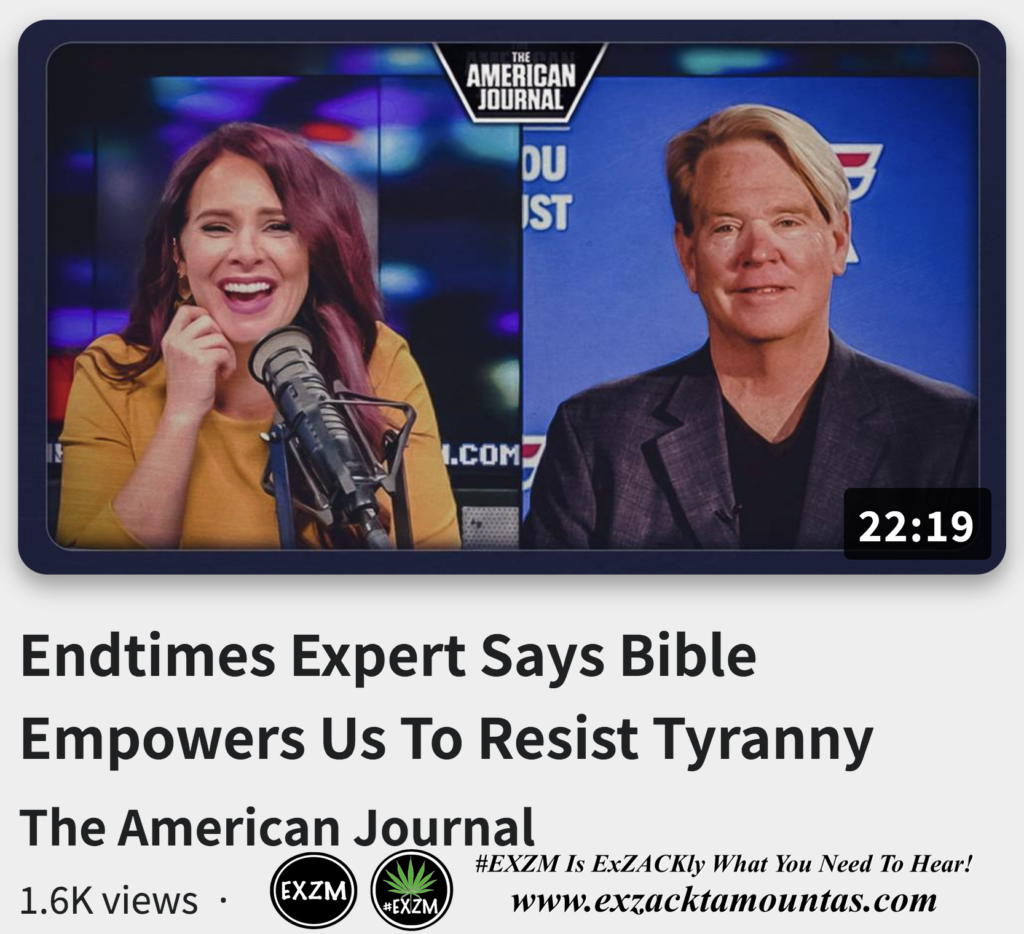 Endtimes Expert Says Bible Empowers Us To Resist Tyranny Alex Jones Infowars EXZM exZACKtaMOUNTas Zack Mount November 21st 2022