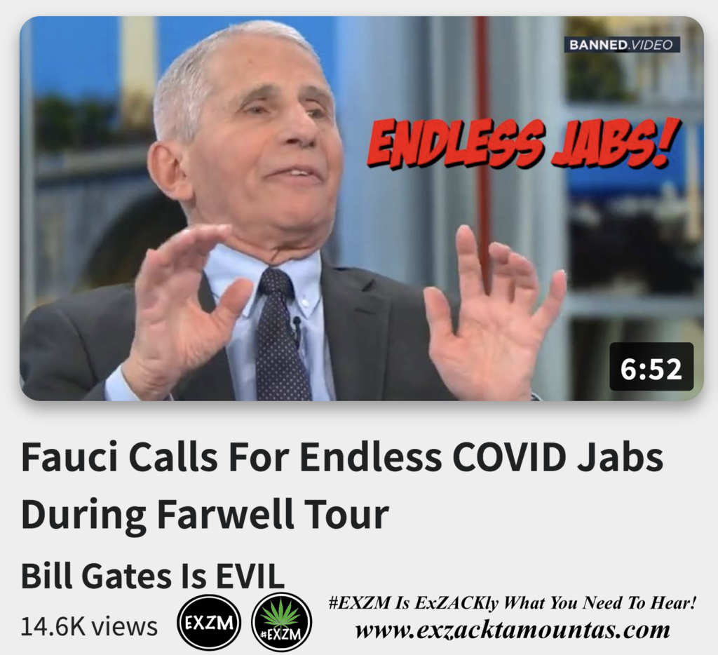 Fauci Calls For Endless COVID Jabs During Farwell Tour Alex Jones Infowars The Great Reset EXZM exZACKtaMOUNTas Zack Mount November 28th 2022