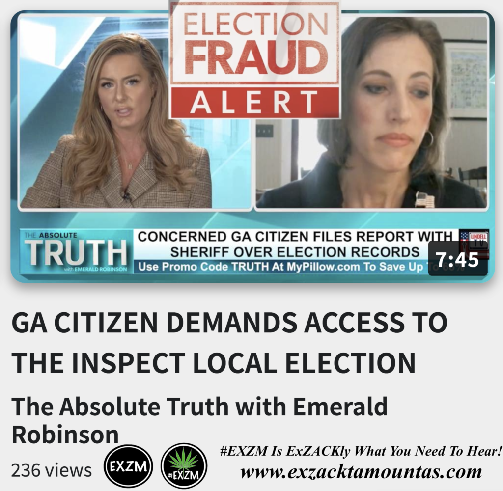 GA CITIZEN DEMANDS ACCESS TO THE INSPECT LOCAL ELECTION RECORDS Emerald Robinson Alex Jones Infowars The Great Reset EXZM exZACKtaMOUNTas Zack Mount November 28th 2022