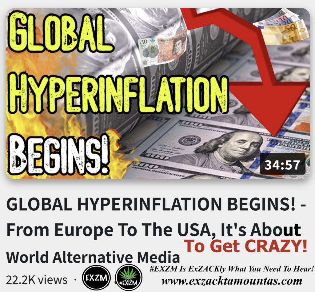 GLOBAL HYPERINFLATION BEGINS From Europe To The USA Its About To Get CRAZY Alex Jones Infowars The Great Reset EXZM exZACKtaMOUNTas Zack Mount November 23rd 2022