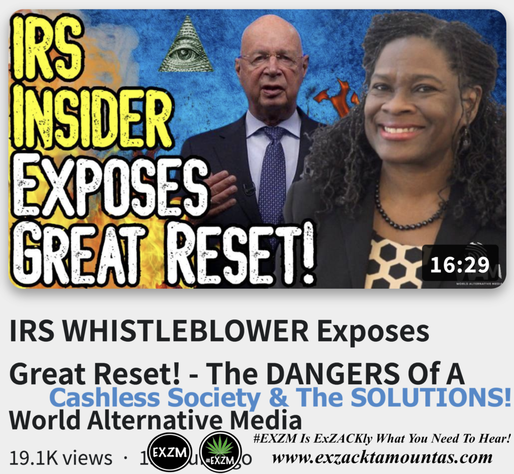 IRS WHISTLEBLOWER Exposes Great Reset DANGERS Of A Cashless Society The SOLUTIONS Alex Jones Infowars The Great Reset EXZM exZACKtaMOUNTas Zack Mount November 16th 2022