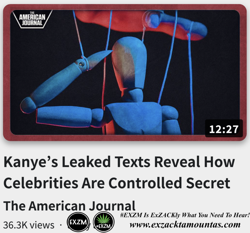 Kanye s Leaked Texts Reveal How Celebrities Are Controlled Secret Handlers Alex Jones Infowars The Great Reset EXZM exZACKtaMOUNTas Zack Mount November 4th 2022