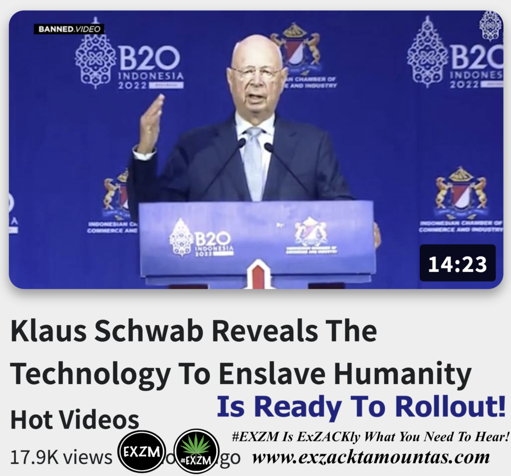 Klaus Schwab Reveals The Technology To Enslave Humanity Is Ready To Rollout Alex Jones Infowars The Great Reset EXZM exZACKtaMOUNTas Zack Mount November 16th 2022