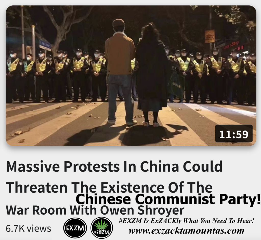 Massive Protests In China Could Threaten The Existence Of The Chinese Communist Party Alex Jones Infowars The Great Reset EXZM exZACKtaMOUNTas Zack Mount November 29th 2022