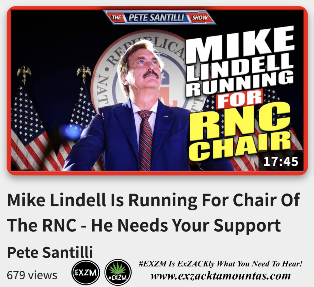 Mike Lindell Running For Chair Of The RNC He Needs Your Support Now Alex Jones Infowars The Great Reset EXZM exZACKtaMOUNTas Zack Mount November 28th 2022