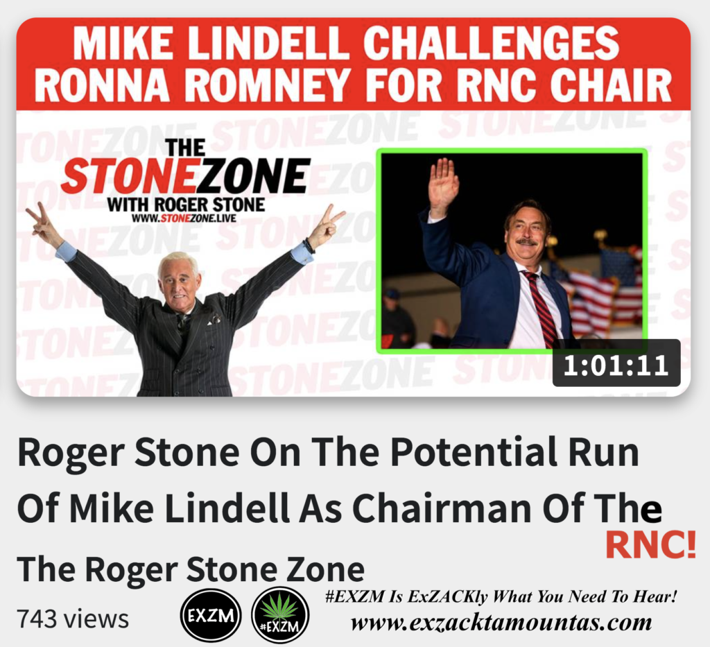 Roger Stone On Potential Run Of Mike Lindell As Chairman Of The RNC Alex Jones Infowars The Great Reset EXZM exZACKtaMOUNTas Zack Mount November 28th 2022