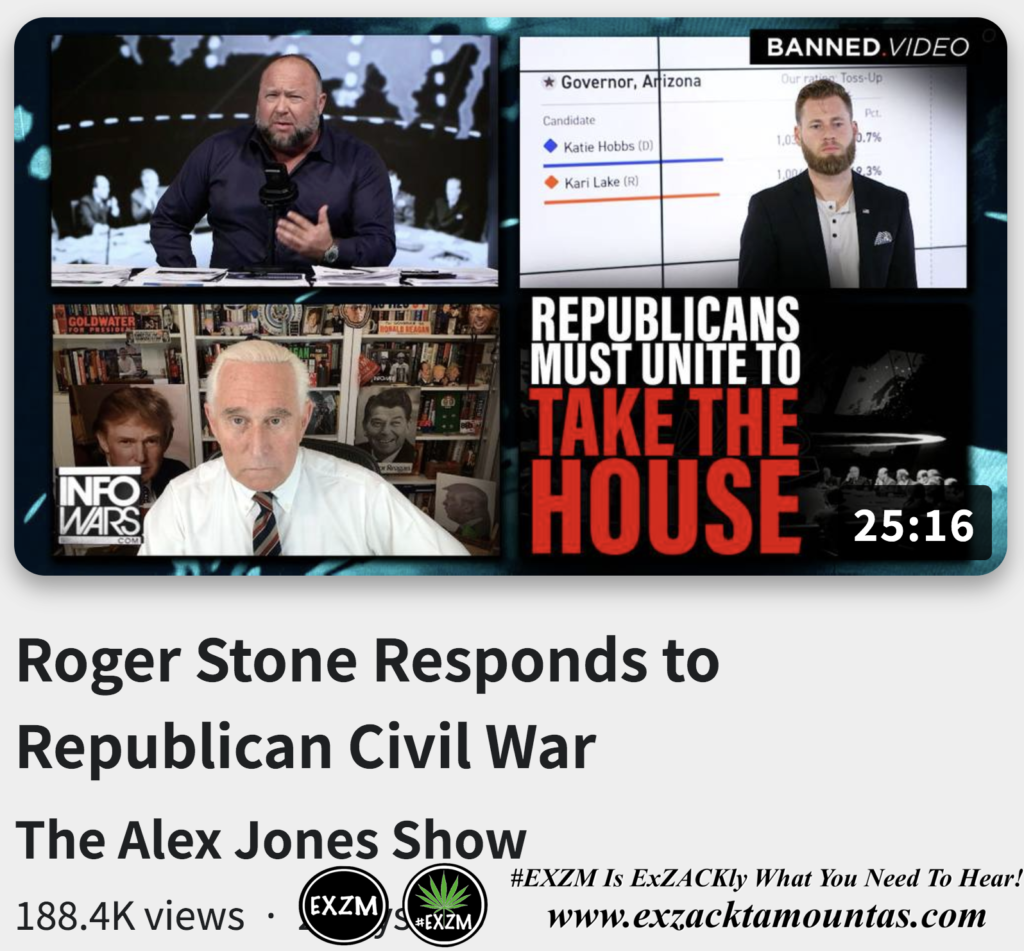 Roger Stone Responds to Republican Civil War Alex Jones Infowars The Great Reset EXZM exZACKtaMOUNTas Zack Mount November 11th 2022