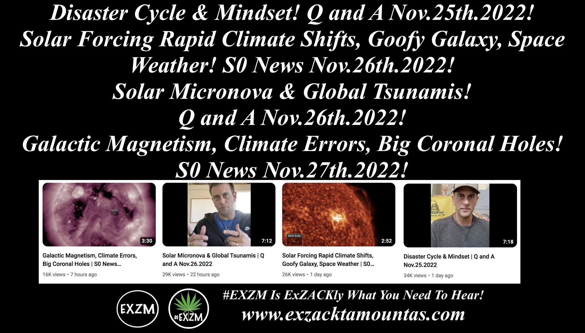 Suspicious Observers News Micronova Galactic Current Sheet Magnetic Pole Shift The Great Reset Alex Jones Infowars EXZM exZACKtaMOUNTas Zack Mount November 25th 26th 27th 2022