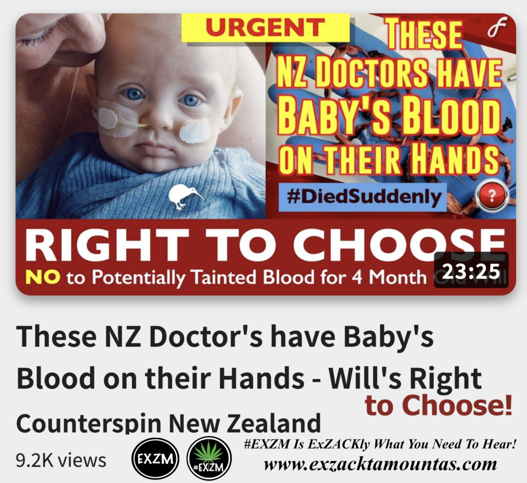 These NZ Doctor s have Baby s Blood on their Hands Will s Right to Choose Alex Jones Infowars The Great Reset EXZM exZACKtaMOUNTas Zack Mount November 28th 2022